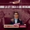 Cuando la ley toca a los intocables