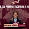 La red que pretende incendiar a México