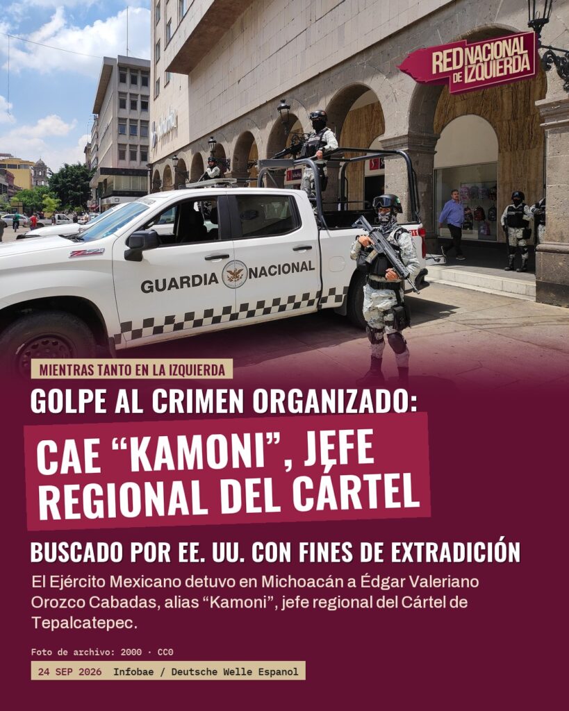 Detenido “Kamoni”, jefe regional del Cártel de Tepalcatepec en Michoacán