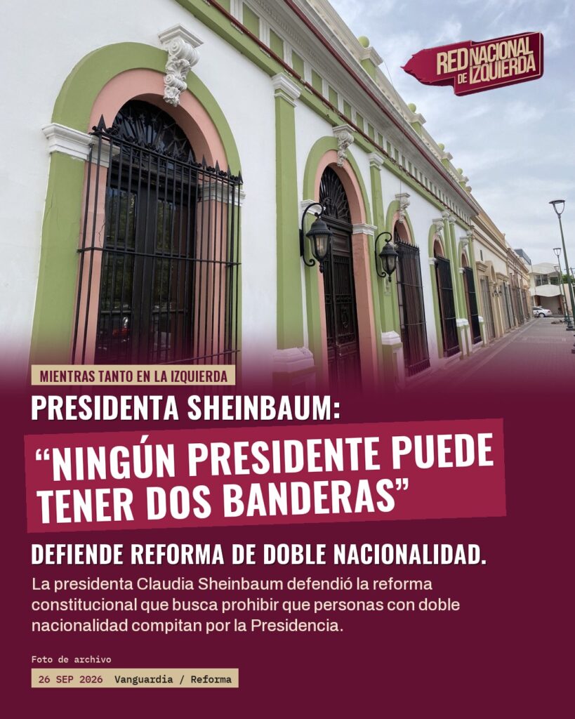 Sheinbaum defiende reforma: ningún presidente puede tener dos banderas