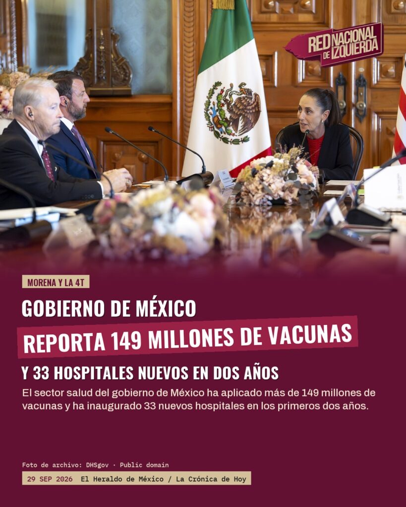 Gobierno de México reporta 149 millones de vacunas y 33 hospitales nuevos en dos años