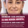 Sheinbaum: Caso Ayotzinapa es una herida abierta; extradición de Zerón avanza lento