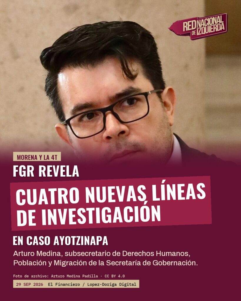 FGR revela cuatro nuevas líneas de investigación en caso Ayotzinapa