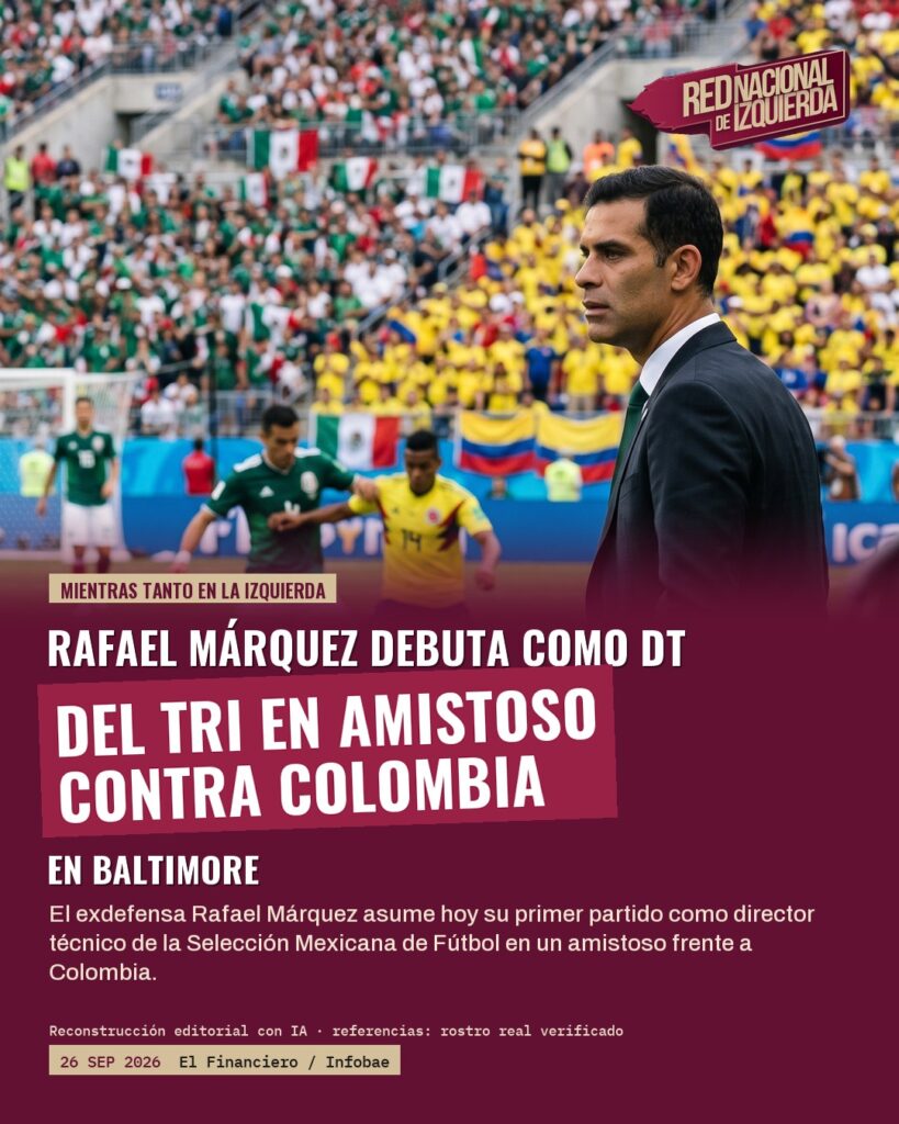Rafael Márquez debuta como DT del Tri en amistoso contra Colombia