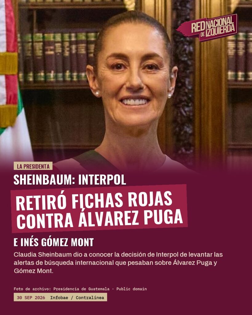 Sheinbaum: Interpol retiró fichas rojas contra Álvarez Puga e Inés Gómez Mont
