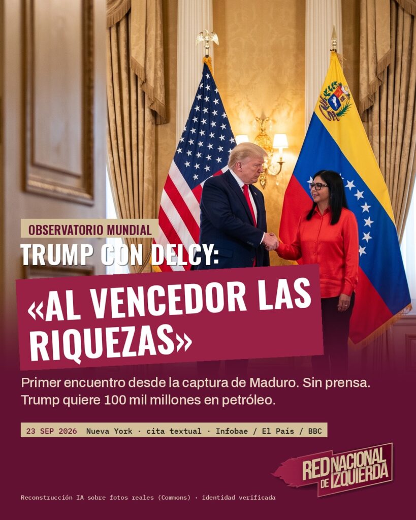 Trump con Delcy: «al vencedor las riquezas»
