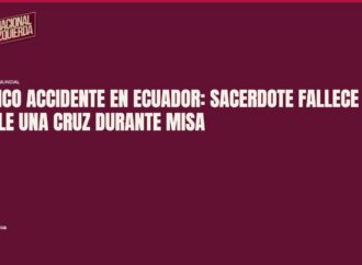 Trágico accidente en Ecuador: Sacerdote fallece al caerle una cruz durante misa