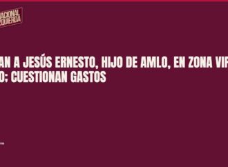 Captan a Jesús Ernesto, hijo de AMLO, en zona VIP de antro; cuestionan gastos
