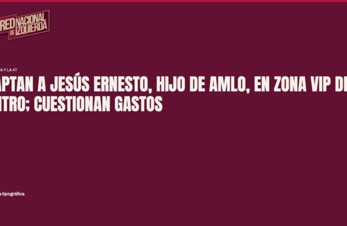 Captan a Jesús Ernesto, hijo de AMLO, en zona VIP de antro; cuestionan gastos