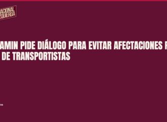 CONCAMIN pide diálogo para evitar afectaciones por paro de transportistas