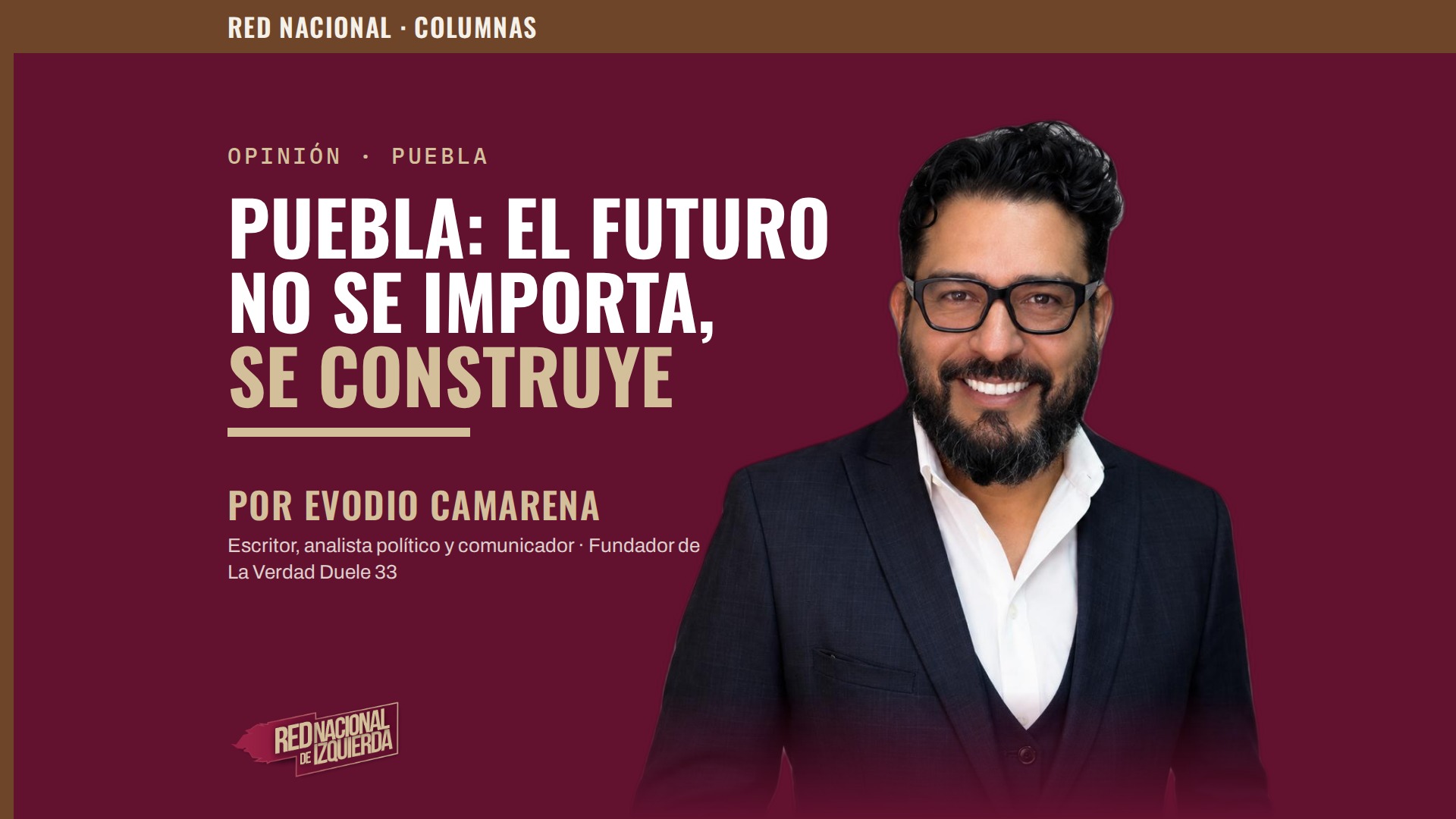 Puebla: el futuro no se importa, se construye