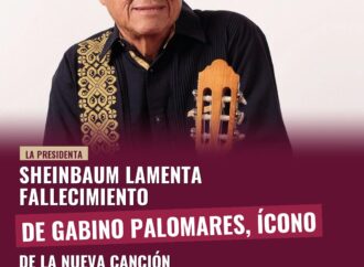 Sheinbaum lamenta fallecimiento de Gabino Palomares, ícono de la Nueva Canción