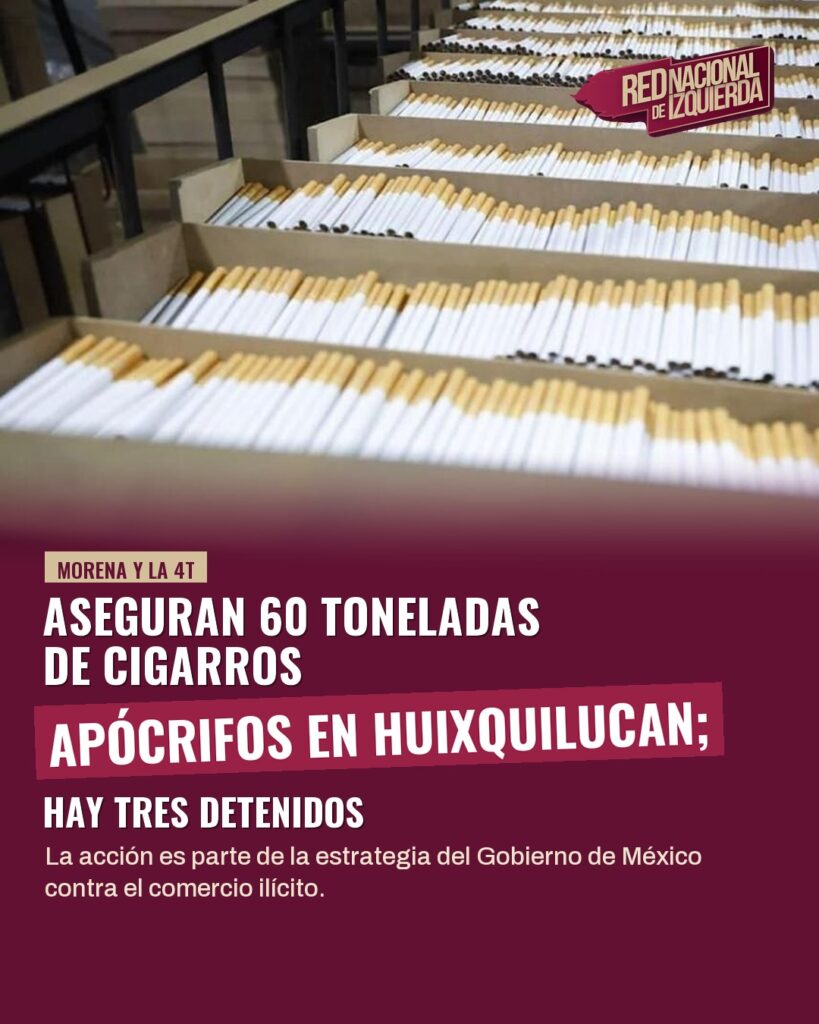 Aseguran 60 toneladas de cigarros apócrifos en Huixquilucan; hay tres detenidos