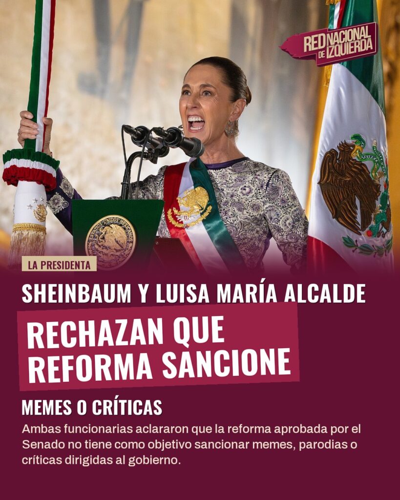 Sheinbaum y Luisa María Alcalde rechazan que reforma sancione memes o críticas