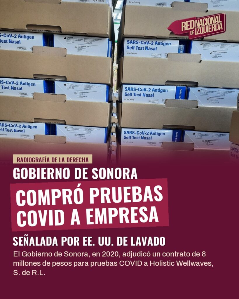 Gobierno de Sonora compró pruebas COVID a empresa señalada por EE. UU. de lavado