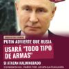 Putin advierte que Rusia usará “todo tipo de armas” si atacan Kaliningrado