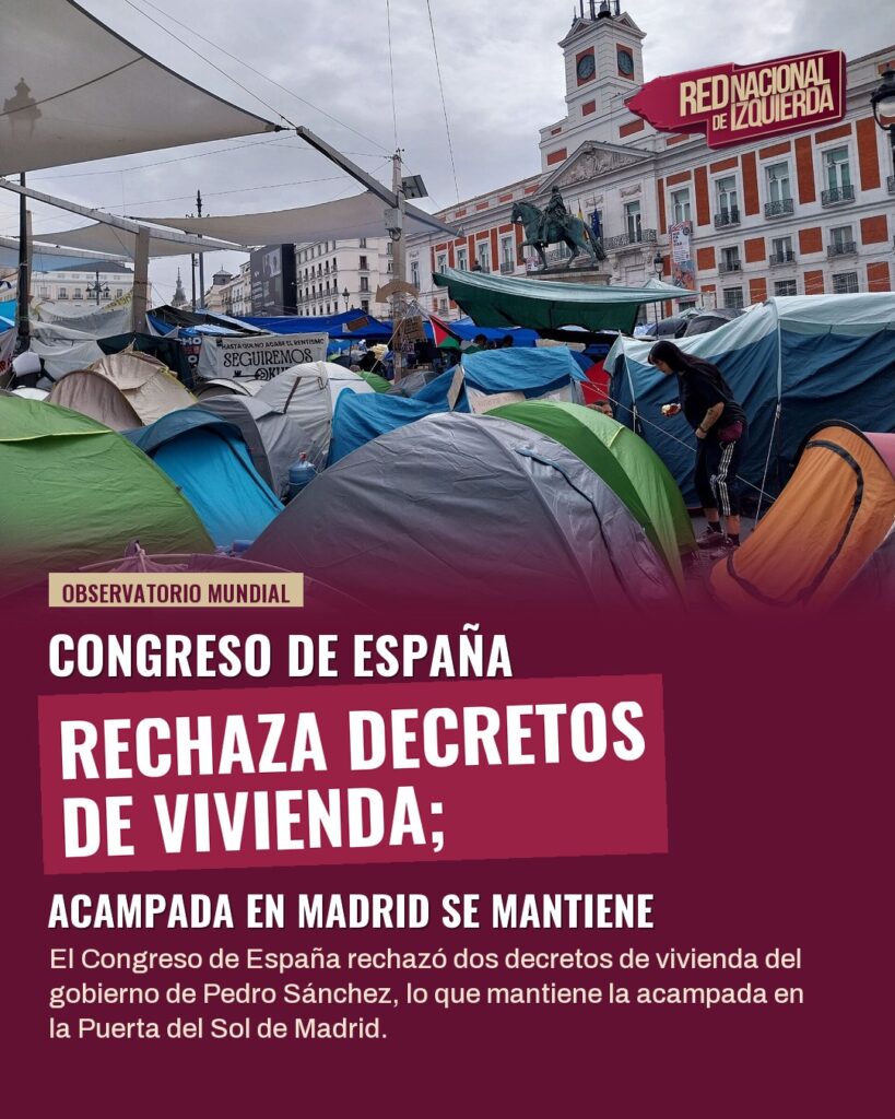 Congreso de España rechaza decretos de vivienda; acampada en Madrid se mantiene