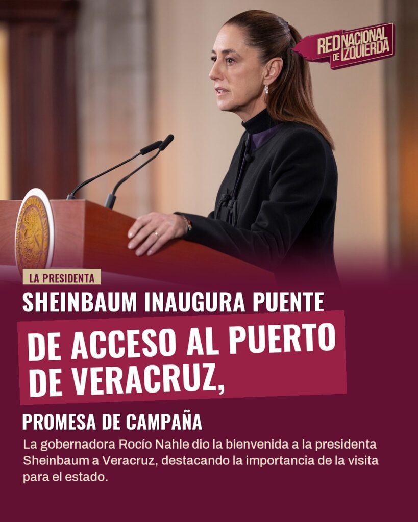 Sheinbaum inaugura puente de acceso al puerto de Veracruz, promesa de campaña
