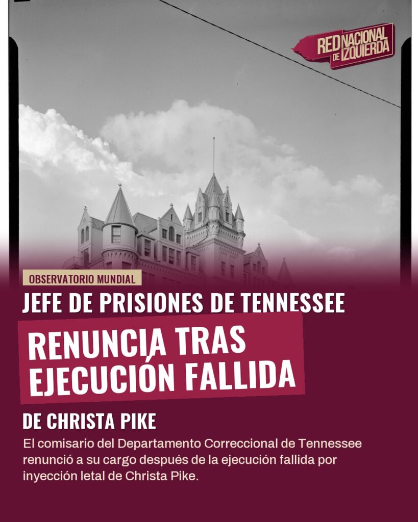 Jefe de prisiones de Tennessee renuncia tras ejecución fallida de Christa Pike