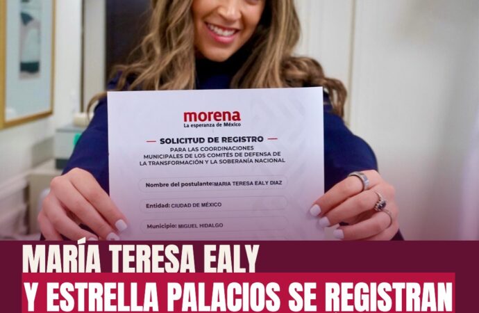 María Teresa Ealy y Estrella Palacios se registran en Morena para alcaldías